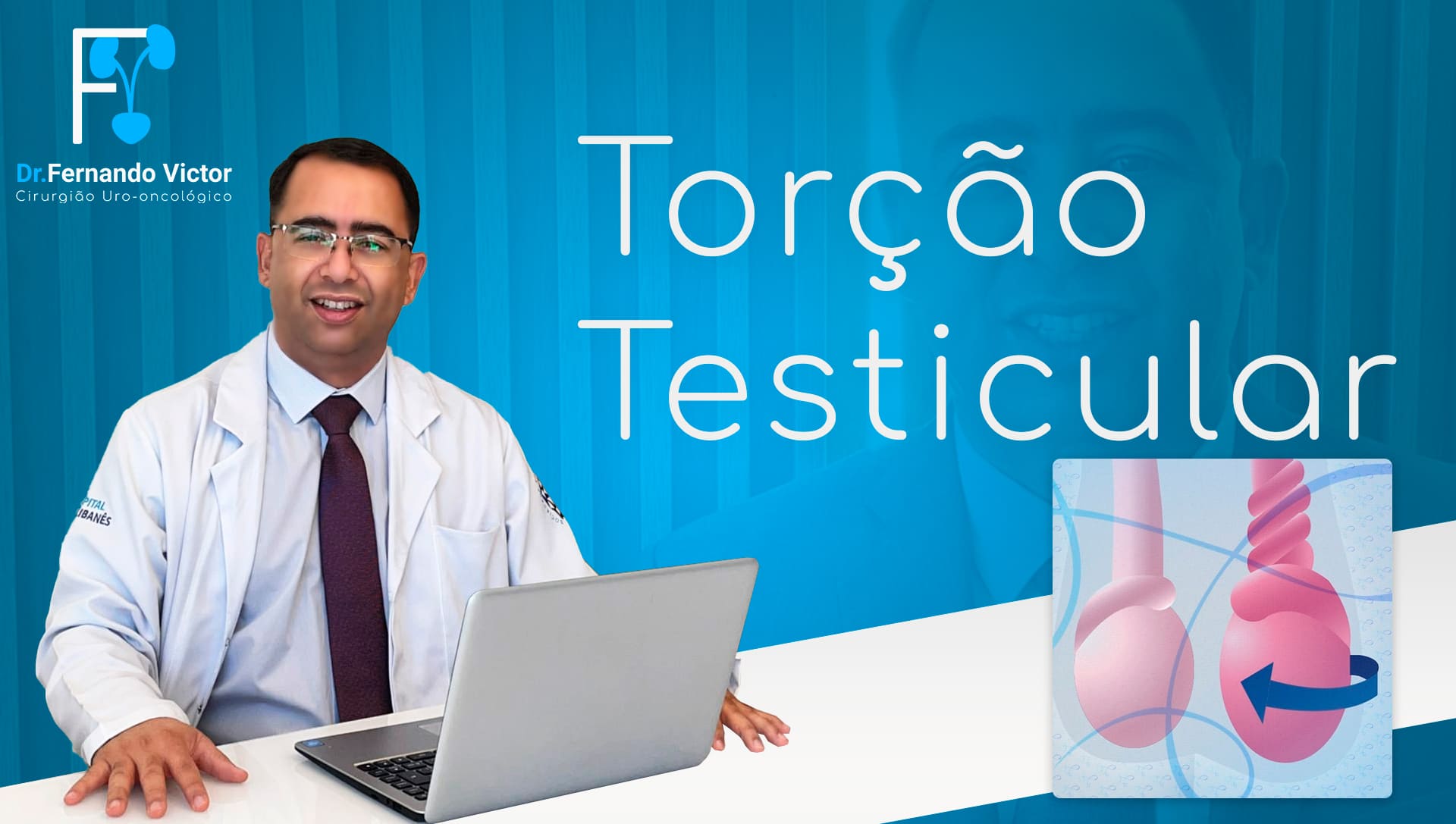 Torção Testicular O Que é Tratamento Dr Fernando Victor 6778